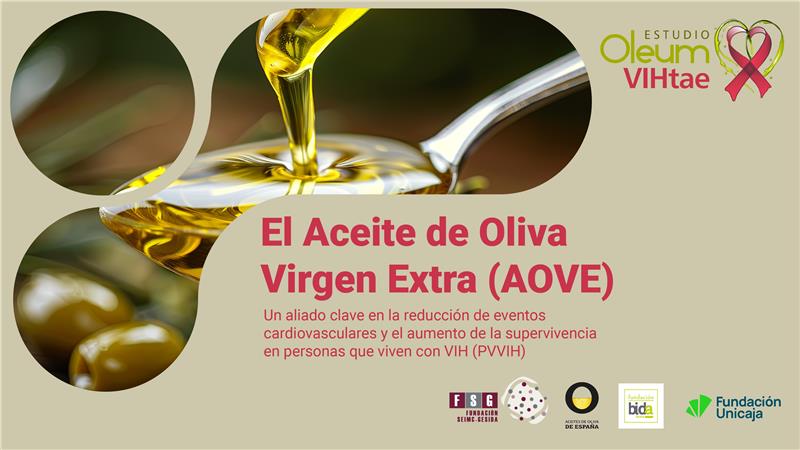 El Aceite de Oliva Virgen Extra (AOVE), un aliado clave en la reducción de eventos cardiovasculares y el aumento de la supervivencia en personas que viven con VIH (PVVIH)